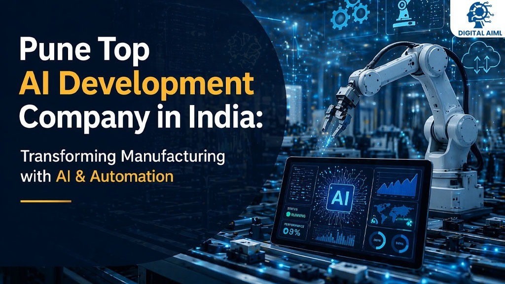 Pune Top AI Development Company in India Transforming Manufacturing with AI and Automation Image